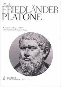 Platone - Paul Friedländer - Libro Bompiani 2004, Il pensiero occidentale | Libraccio.it