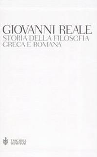 Storia della filosofia greca e romana - Giovanni Reale - Libro Bompiani 2004, Tascabili | Libraccio.it