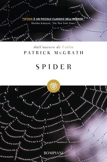 Spider - Patrick McGrath - Libro Bompiani 2004, Tascabili. Best Seller | Libraccio.it