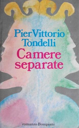 Camere separate - Pier Vittorio Tondelli - Libro Bompiani 1989, Letteraria | Libraccio.it