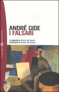 I falsari - André Gide - Libro Bompiani 2004, Tascabili. Romanzi e racconti | Libraccio.it