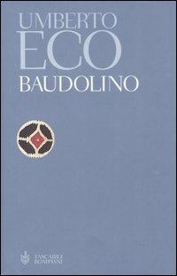 Baudolino - Umberto Eco - Libro Bompiani 2004, Tascabili | Libraccio.it