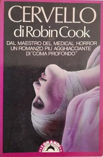 Cervello - Robin Cook - Libro Bompiani 1989, I grandi tascabili | Libraccio.it