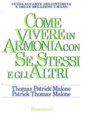 Come vivere in armonia con se stessi e gli altri