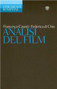 Analisi del film - Francesco Casetti, Federico Di Chio - Libro Bompiani 1990, Strumenti Bompiani | Libraccio.it