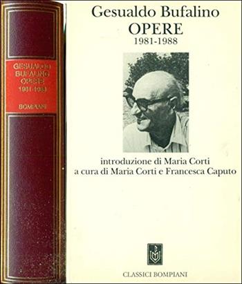 Opere 1981-1988 - Gesualdo Bufalino - Libro Bompiani 1992, Classici | Libraccio.it