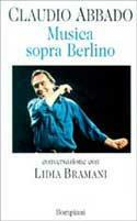 La musica sopra Berlino
