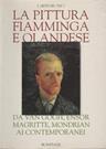 La pittura fiamminga e olandese - Rudi H. Fuchs - Libro Bompiani 1997, Cataloghi d'arte Bompiani | Libraccio.it