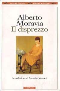 Il disprezzo - Alberto Moravia - Libro Bompiani 2000, I grandi tascabili | Libraccio.it