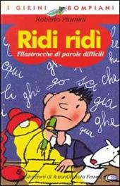 Ridi ridi. Filastrocche di parole difficili