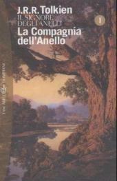La compagnia dell'anello. Il Signore degli anelli. Vol. 1 - John R. R. Tolkien - Libro Bompiani 2004, I grandi tascabili | Libraccio.it