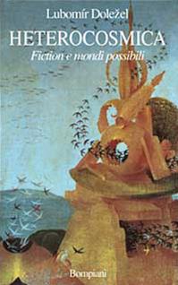 Heterocosmica - Lubomir Dolezel - Libro Bompiani 1999, Studi Bompiani | Libraccio.it