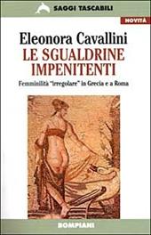 Le sgualdrine impenitenti