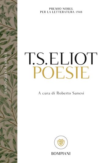 Poesie - Thomas S. Eliot - Libro Bompiani 2000, I grandi tascabili | Libraccio.it