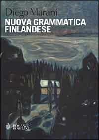 Nuova grammatica finlandese - Diego Marani - Libro Bompiani 2000, Letteraria | Libraccio.it
