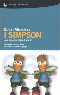 I Simpson. Una famiglia dalla A alla Z - Guido Michelone - Libro Bompiani 2000, I Lemuri | Libraccio.it
