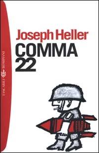Comma 22 - Joseph Heller - Libro Bompiani 2000, I grandi tascabili | Libraccio.it