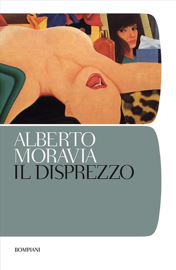 Il disprezzo - Alberto Moravia - Libro Bompiani 2000, I grandi tascabili | Libraccio.it