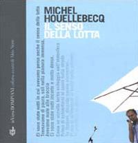 Il senso della lotta - Michel Houellebecq - Libro Bompiani 2000, In versi | Libraccio.it