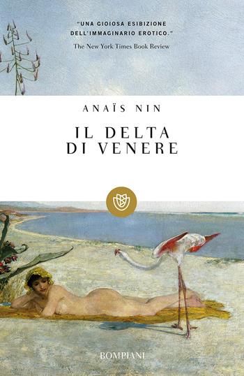 Il delta di Venere - Anaïs Nin - Libro Bompiani 2000, I grandi tascabili | Libraccio.it