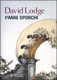 Panni sporchi - David Lodge - Libro Bompiani 2000, Letteraria | Libraccio.it