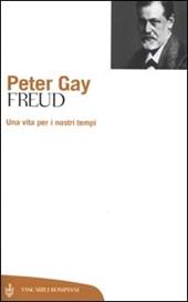 Freud. Una vita per i nostri tempi