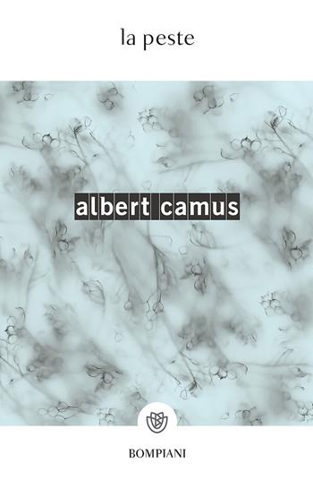 La peste - Albert Camus - Libro Bompiani 2000, I grandi tascabili | Libraccio.it