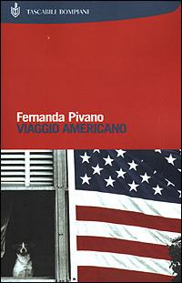 Viaggio americano - Fernanda Pivano - Libro Bompiani 2001, I Lemuri | Libraccio.it