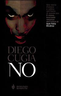 No - Diego Cugia - Libro Bompiani 2001, Letteraria | Libraccio.it