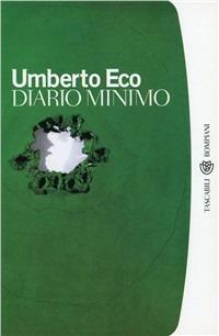 Diario minimo - Umberto Eco - Libro Bompiani 2001, I grandi tascabili | Libraccio.it