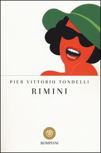 Rimini - Pier Vittorio Tondelli - Libro Bompiani 2001, I grandi tascabili | Libraccio.it