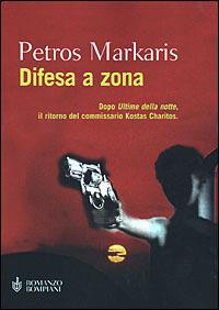Difesa a zona - Petros Markaris - Libro Bompiani 2001, Letteraria | Libraccio.it