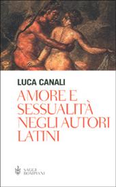 Amore e sessualità negli autori latini
