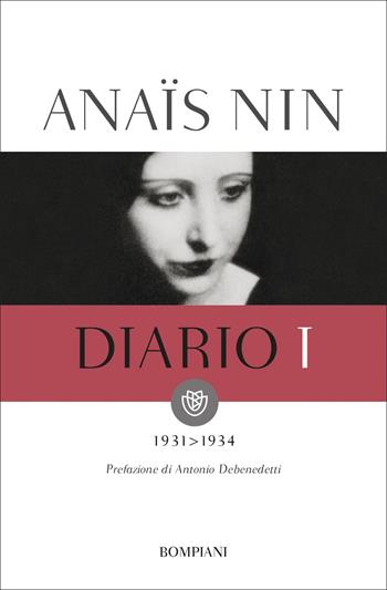 Diario. Vol. 1: 1931-1934 - Anaïs Nin - Libro Bompiani 2001, I grandi tascabili | Libraccio.it