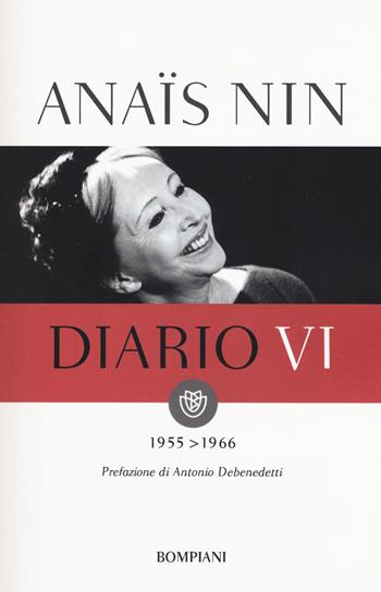 Diario. Vol. 6: 1955-1966 - Anaïs Nin - Libro Bompiani 2001, I grandi tascabili | Libraccio.it