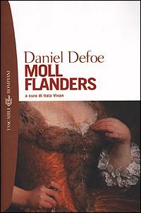 Moll Flanders. Ediz. inglese - Daniel Defoe - Libro Bompiani 2001, I grandi tascabili | Libraccio.it