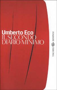 Il secondo diario minimo - Umberto Eco - Libro Bompiani 2001, I grandi tascabili | Libraccio.it