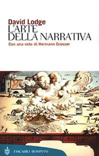 L'arte della narrativa - David Lodge - Libro Bompiani 2001, Tascabili. Saggi | Libraccio.it