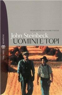 Uomini e topi - John Steinbeck - Libro Bompiani 2001, I grandi tascabili | Libraccio.it