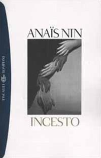 Incesto - Anaïs Nin - Libro Bompiani 2002, Tascabili. Romanzi e racconti | Libraccio.it