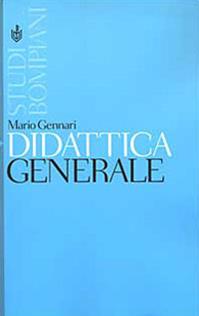 Didattica generale  - Libro Bompiani 2002, Studi Bompiani | Libraccio.it