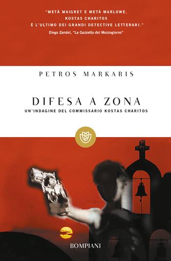 Difesa a zona - Petros Markaris - Libro Bompiani 2002, Tascabili. Best Seller | Libraccio.it