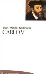 Carlo V - Jean-Michel Sallmann - Libro Bompiani 2003, Tascabili. Saggi | Libraccio.it