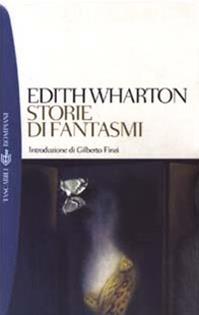 Storie di fantasmi - Edith Wharton - Libro Bompiani 2003, Tascabili. Romanzi e racconti | Libraccio.it