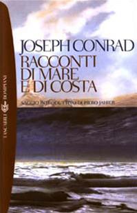 Racconti di mare e di costa - Joseph Conrad - Libro Bompiani 2003, Tascabili. Romanzi e racconti | Libraccio.it