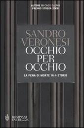 Occhio per occhio. La pena di morte in 4 storie