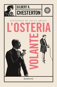 L'osteria volante - Gilbert Keith Chesterton - Libro Bompiani 2007, I Lemuri | Libraccio.it