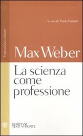 La scienza come professione. Testo tedesco a fronte
