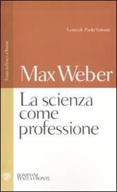 La scienza come professione. Testo tedesco a fronte