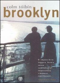 Brooklyn - Colm Tóibín - Libro Bompiani 2009, Narrativa straniera | Libraccio.it